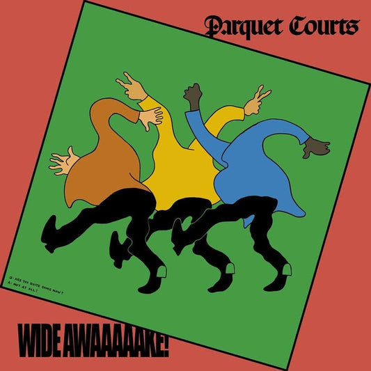 Wide Awake! – Parquet Courts