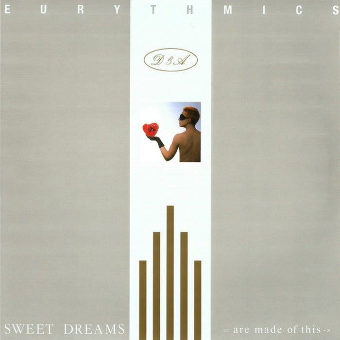 Eurythmics – Sweet Dreams (Are Made Of This)