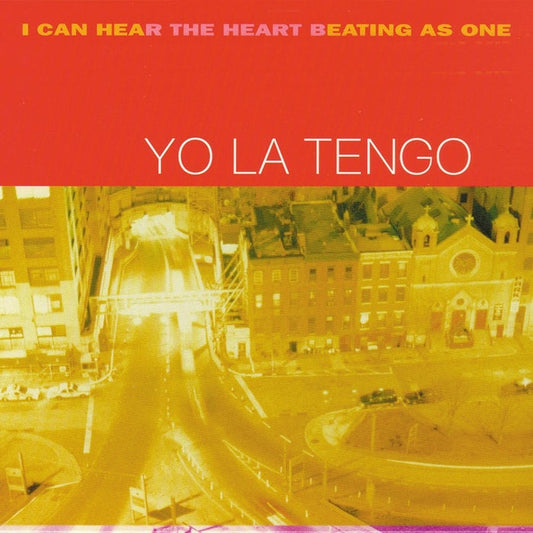 Yo La Tengo – I Can Hear The Heart Beating As One (2xLP)