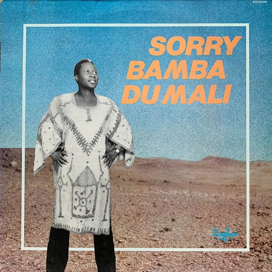 Sorry Bamba Du Mali – Sorry Bamba