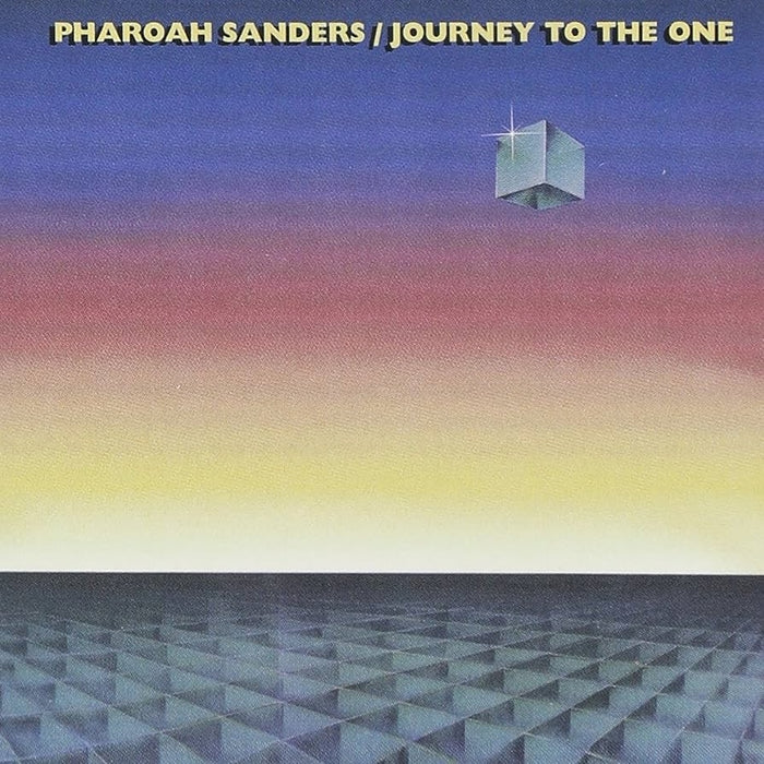 Pharoah Sanders – Journey To The One (Pure Pleasure) (2xLP)