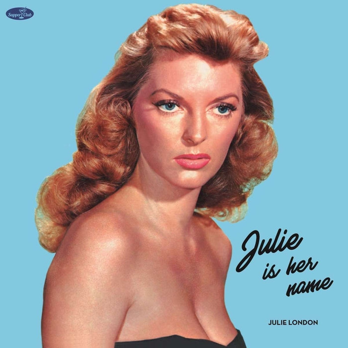Julie London – Julie Is Her Name