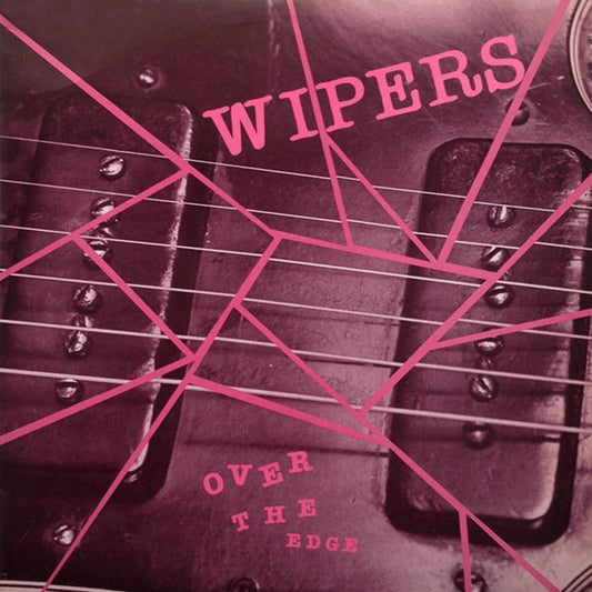 Wipers – Over The Edge
