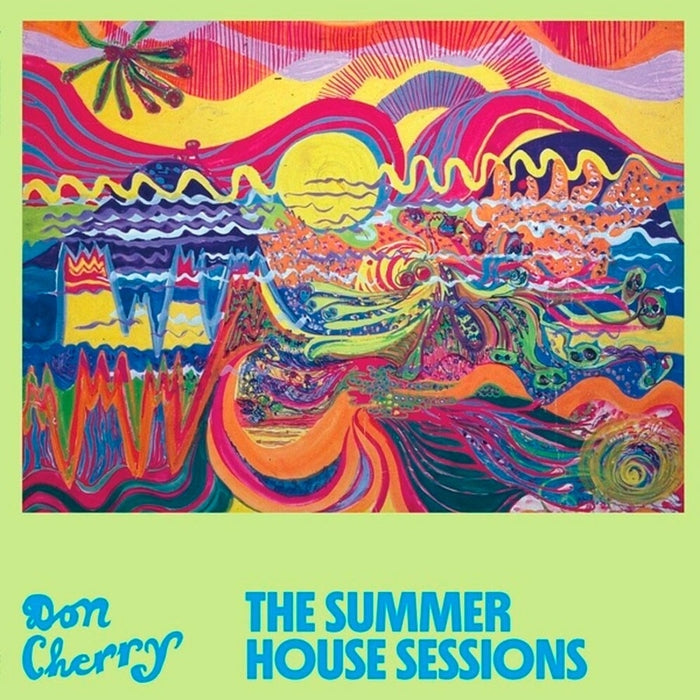 Don Cherry – The Summer House Sessions
