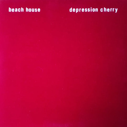 Depression Cherry  – Beach House