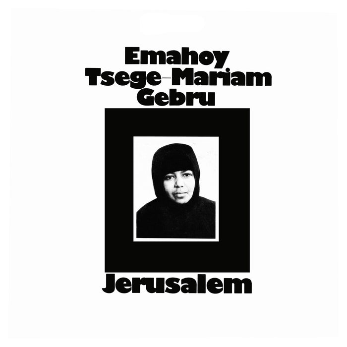 Emahoy Tsegue Maryam Guebrou – Jerusalem