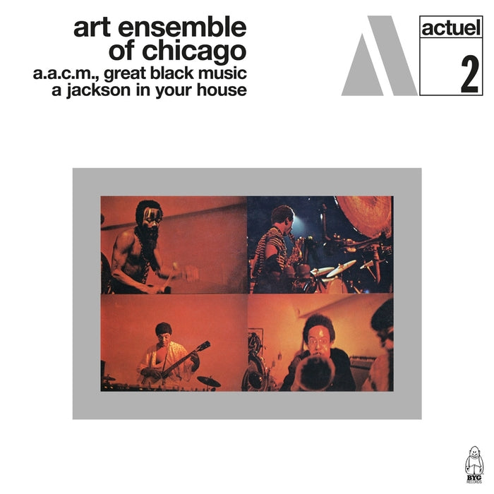 The Art Ensemble Of Chicago – Great Black Music - A Jackson In Your House