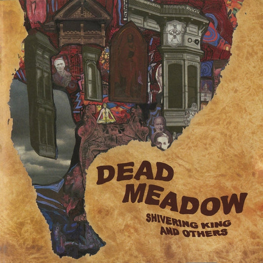 Dead Meadow – Shivering King and Others (2xLP)