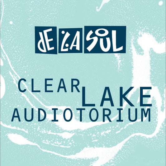 De La Soul – Clear Lake Audiotorium (Sea Green Vinyl in Gel Sleeve)