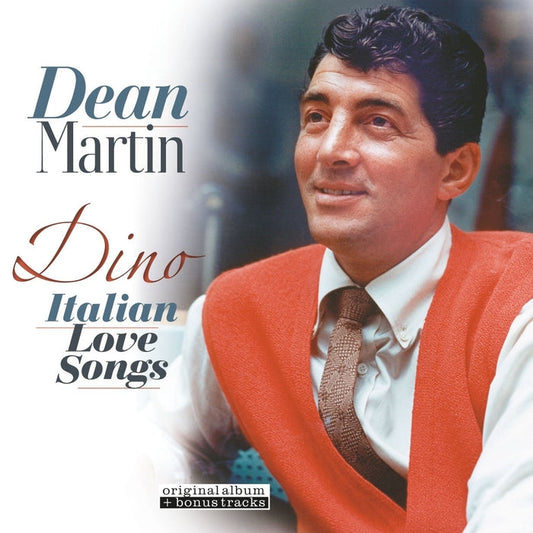 Dean Martin – Dino: Italian Love Songs