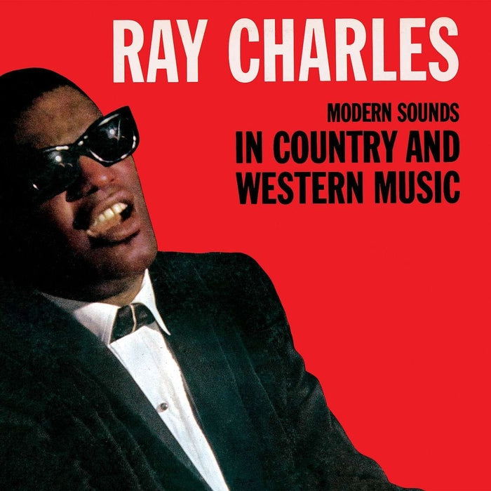 Ray Charles – Modern Sounds In Country And Western Music