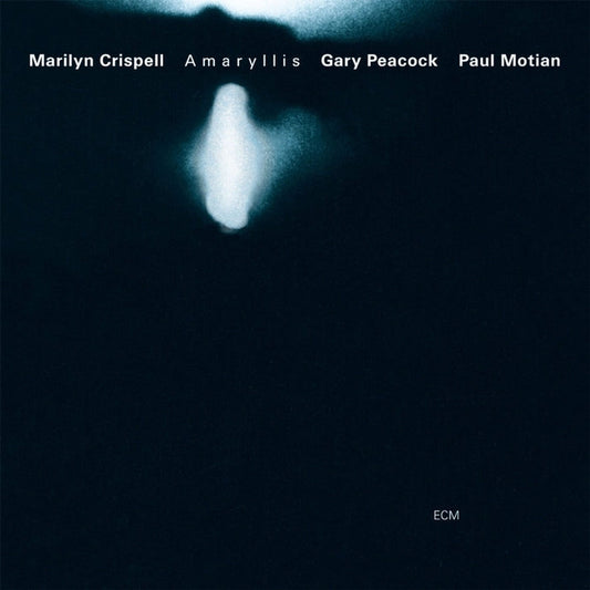Marilyn Crispell, Gary Peacock, Paul Motian – Amaryllis (ECM)