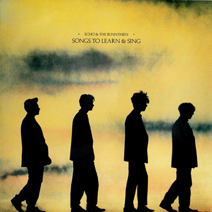 Echo & The Bunnymen – Songs To Learn & Sing