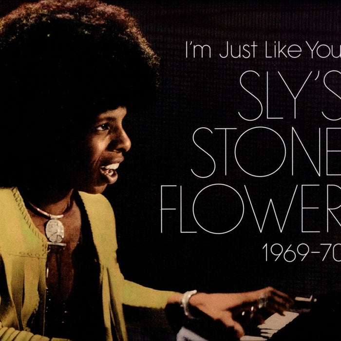 Sly Stone – I'm Just Like You: Sly's Stone Flower 1969-70 (2xLP, Coloured Vinyl, Light in the Attic)