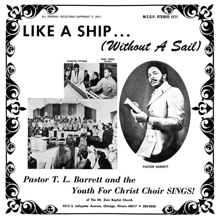 Pastor T. L. Barrett, The Youth For Christ Choir – Like A Ship... (Without A Sail)