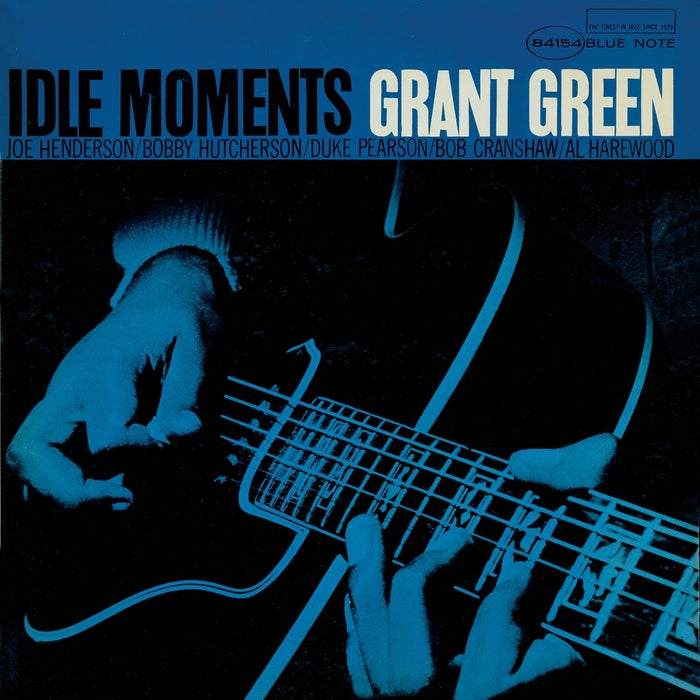 Grant Green – Idle Moments (Blue Note Classics Series)