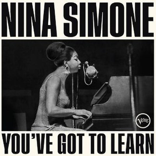 Nina Simone – You've Got To Learn