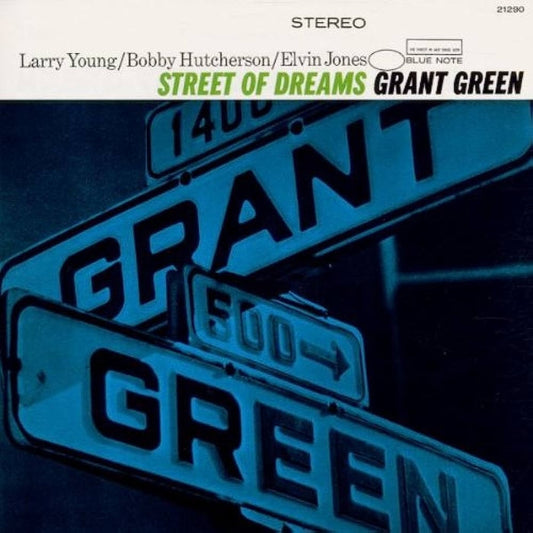 Grant Green – Street Of Dreams (Blue Note)
