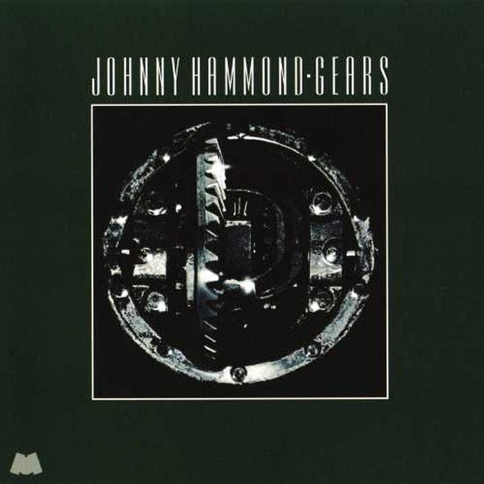 Johnny Hammond – Gears (Craft Recordings, Top shelf series)