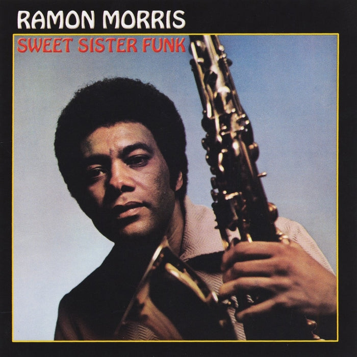 Ramon Morris – Sweet Sister Funk (Pure Pleasure)