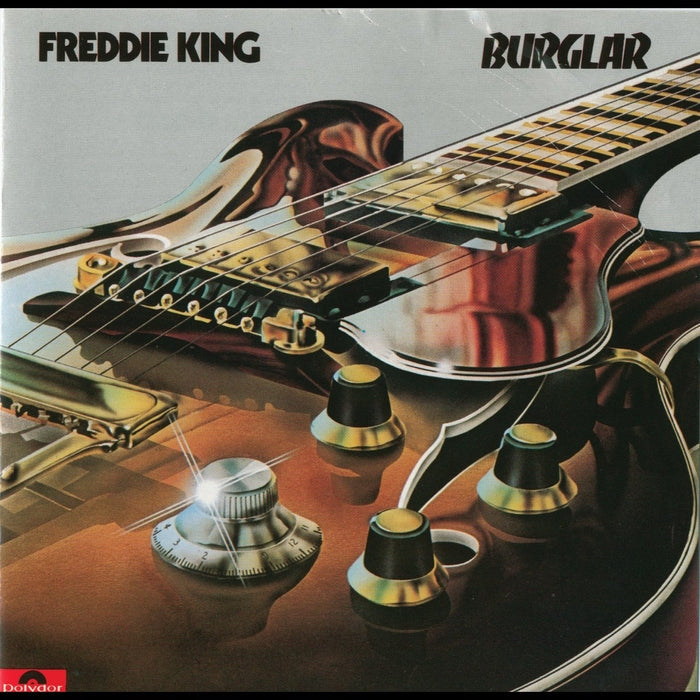 Freddie King – Burglar