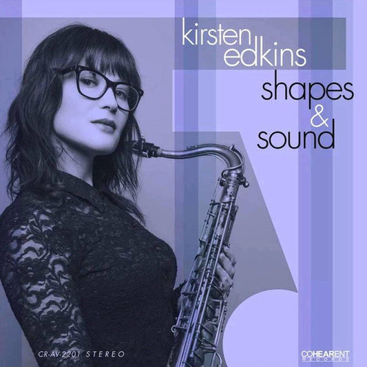 Kirsten Edkins – Shapes & Sound