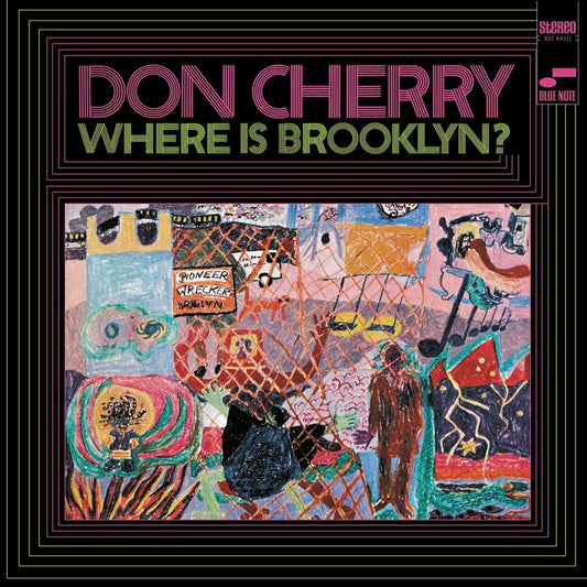 Don Cherry – Where Is Brooklyn? (Blue Note Classic Vinyl Series)