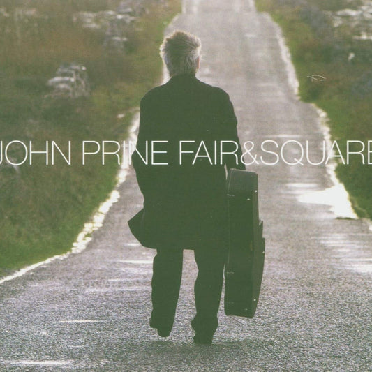 John Prine – Fair & Square (2xLP)
