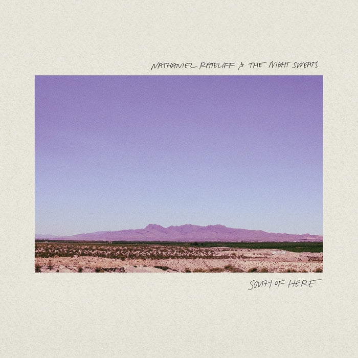 Nathaniel Rateliff And The Night Sweats – South Of Here