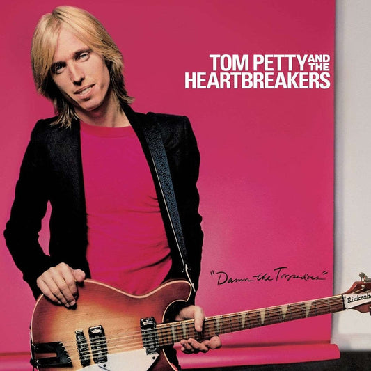 Damn The Torpedoes – Tom Petty And The Heartbreakers