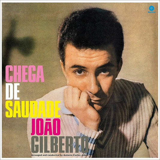 João Gilberto – Chega De Saudade