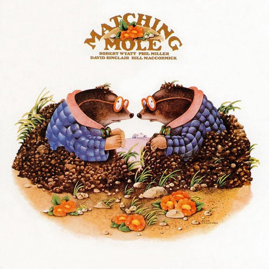 Matching Mole – Matching Mole (White Vinyl)