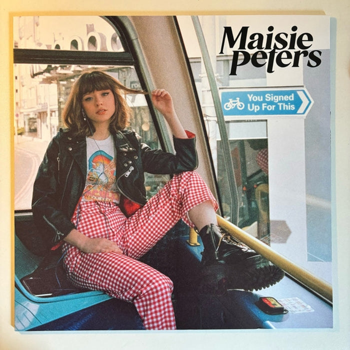 Maisie Peters – You Signed Up For This