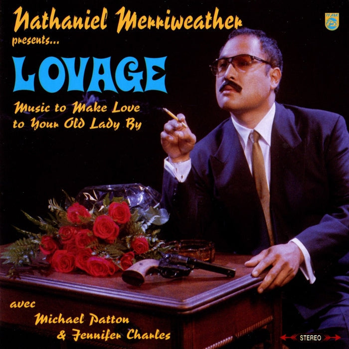 Nathanial Merriweather Presents Lovage - Music To Make Love To Your Old Lady By (2xLP)
