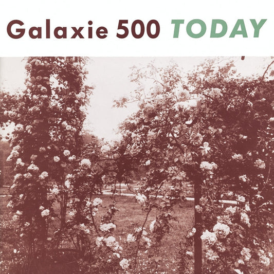 Galaxie 500 – Today