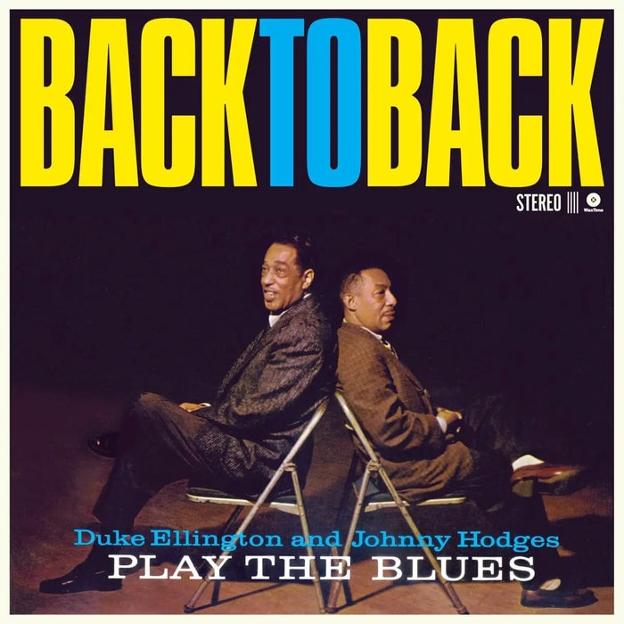 Duke Ellington, Johnny Hodges – Back To Back (Duke Ellington And Johnny Hodges Play The Blues)