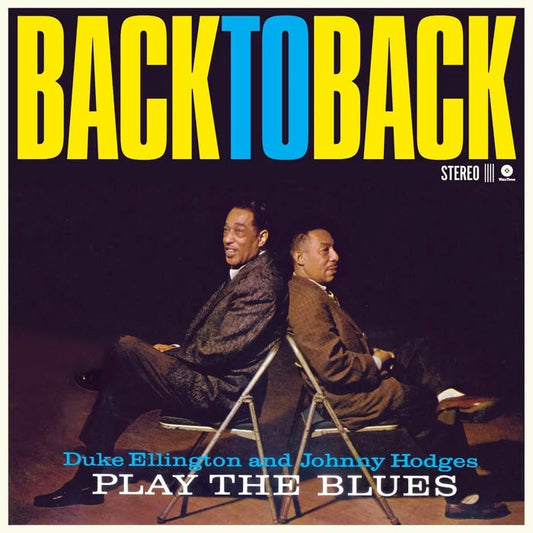Duke Ellington, Johnny Hodges – Back To Back (Duke Ellington And Johnny Hodges Play The Blues)