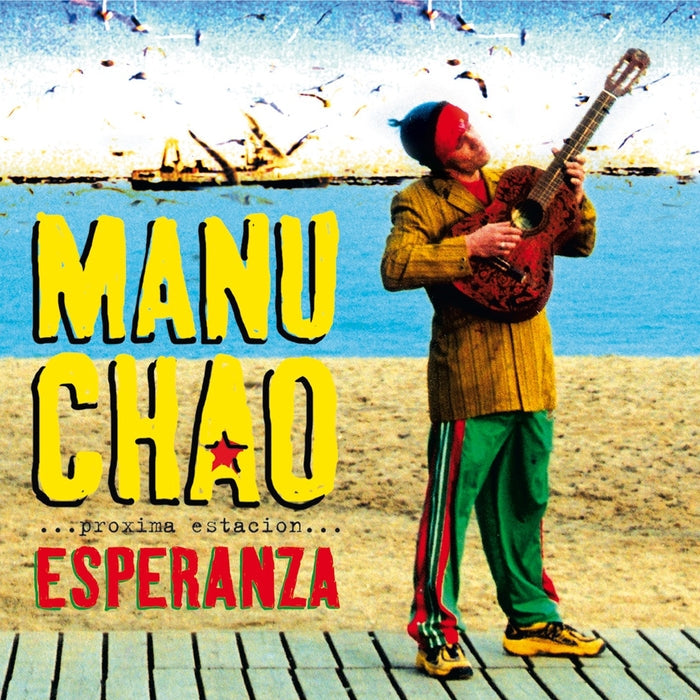 Manu Chao – ...Próxima Estación... Esperanza (2xLP)