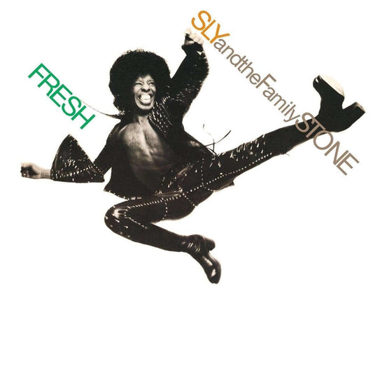 Fresh – Sly & The Family Stone