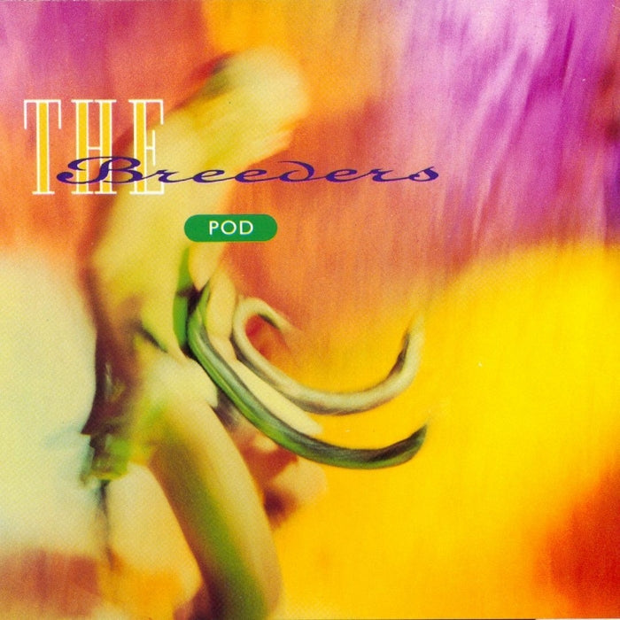 The Breeders – Pod