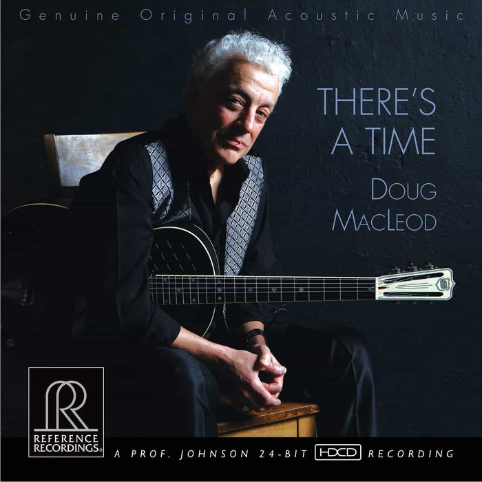 Doug MacLeod – There's A Time (2xLP, 45rpm, Reference Recordings)