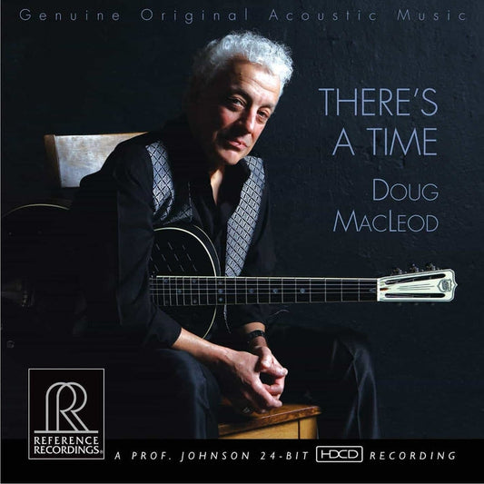 Doug MacLeod – There's A Time (2xLP, 45rpm, Reference Recordings)