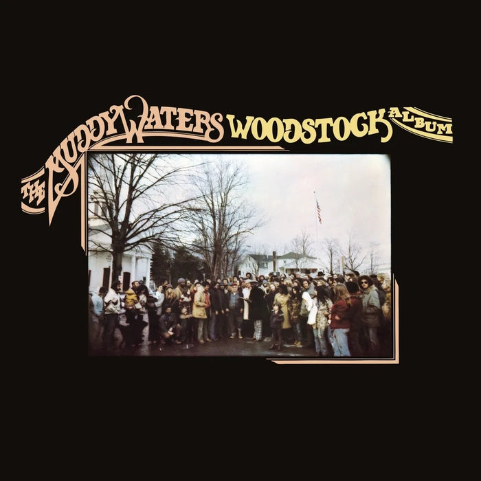 Muddy Waters - The Muddy Waters Woodstock Album (RSD 2023)