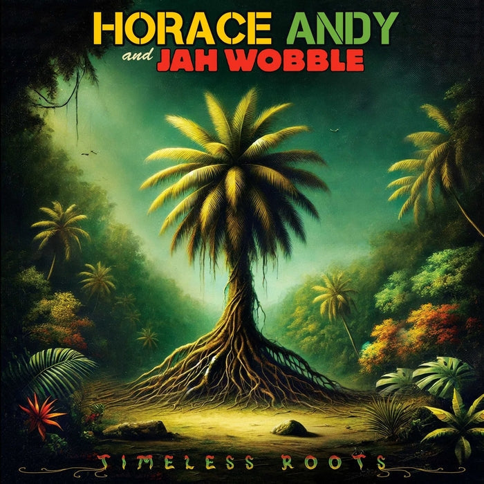Horace Andy, Jah Wobble – Timeless Roots (Coloured Vinyl)