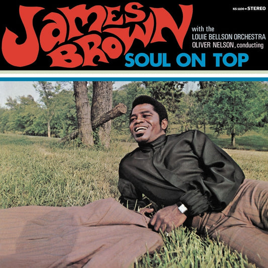 James Brown, Oliver Nelson, Louie Bellson Orchestra – Soul On Top