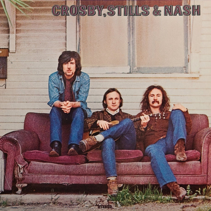 Crosby, Stills & Nash – Crosby, Stills & Nash