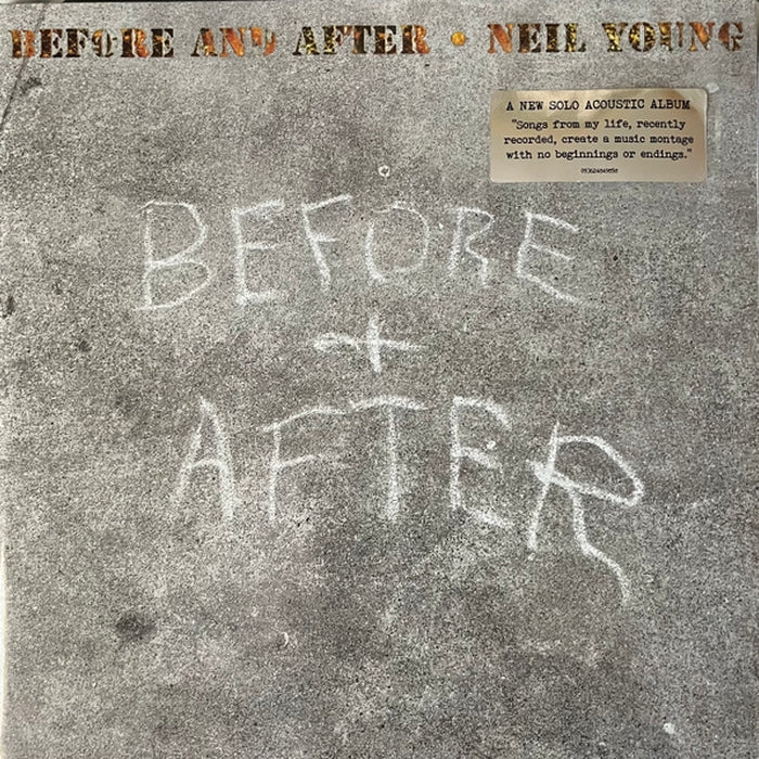 Neil Young – Before And After