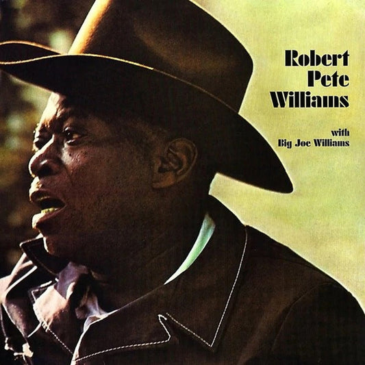 Robert Pete Williams, Big Joe Williams – Robert Pete Williams With Big Joe Williams (Pure Pleasure)